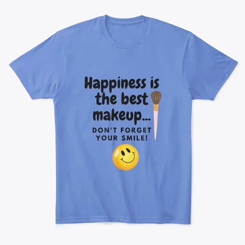 Happiness Is The Best Makeup...